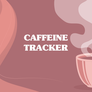 Caffeine tracker Caffeine tracker