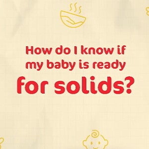 Signs Your Baby Is Ready for Solid Food Signs Your Baby Is Ready for Solid Food