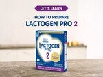 Let's Learn How to Prepare LACTOGEN PRO 2
